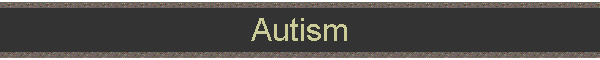 Autism